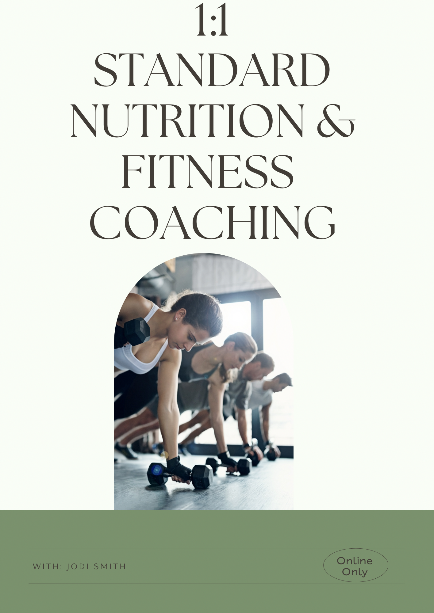 STANDARD 1:1 NUTRITION & FITNESS 4 WEEK PROGRAM