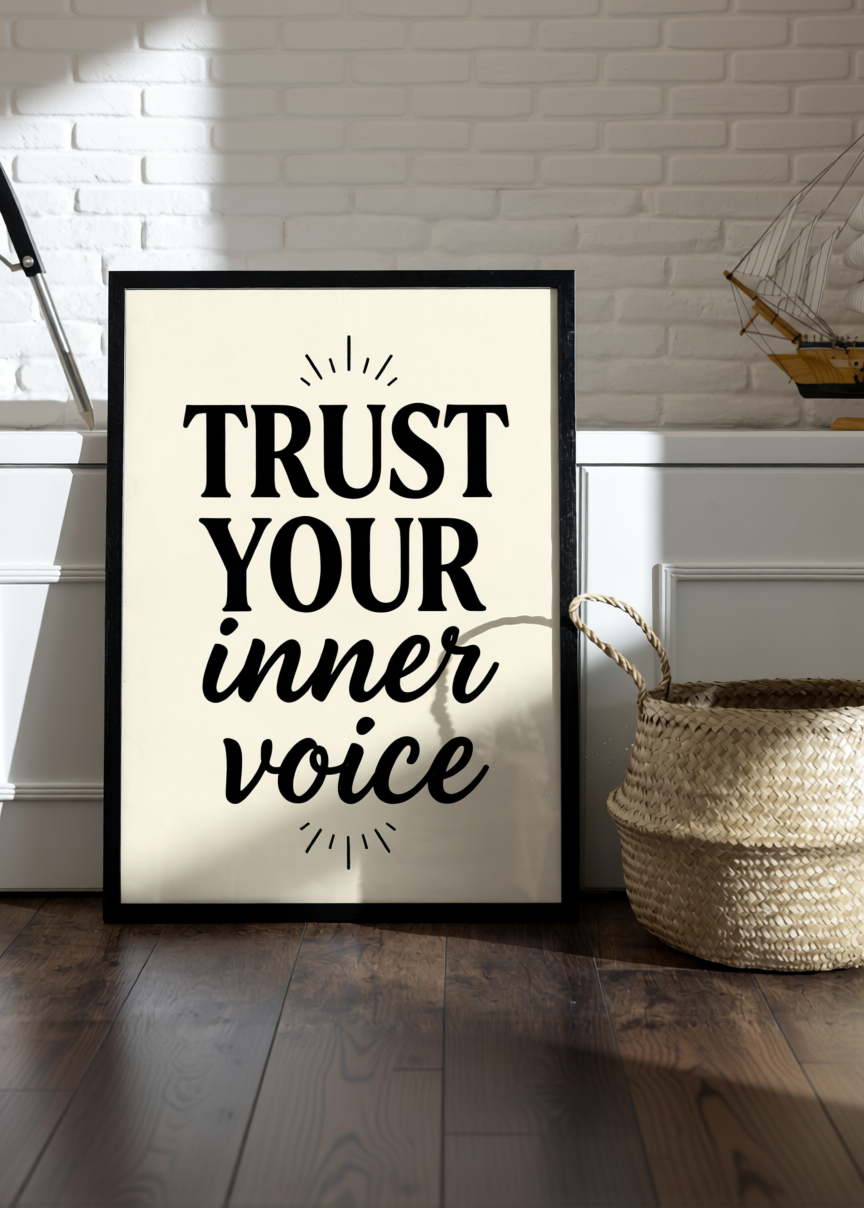 TRUST YOUR inner voice” Typography Poster – A3–A6 Motivational Wall Art UK