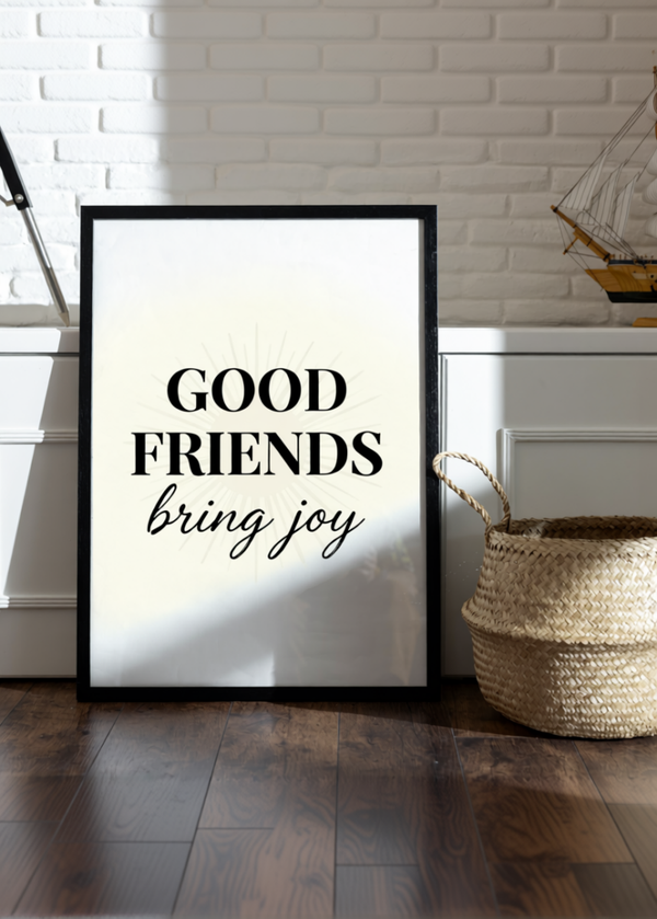 Friendship Quote Typography Print – Minimalist Black and White Wall Art – A3 A4 A5 A6 – Black Framed or Unframed – Modern Home Décor UK