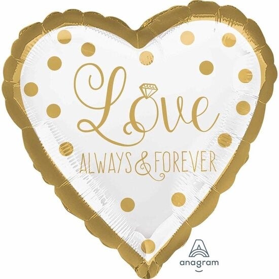 Love Always & Forever | Folie Ballon  | Liefde & Valentijn | Inclusief Helium en Lint | 45 cm | Goud Wit