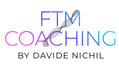 FTM COACHING by Davide Nichil