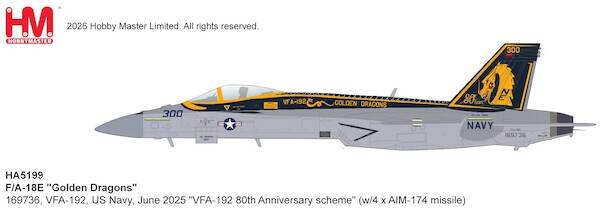 Hobby Master HA5199 | F/A-18E "Golden Dragons" 169736, VFA-192, US Navy, June 2025 "VFA-192 80th Anniversary scheme" (w/4 x AIM-174 missile)