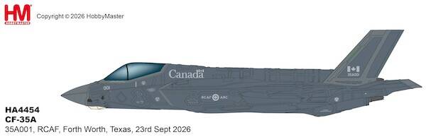 Hobby Master HA4454 | 🇨🇦 Lockheed F-35A Lightning II CF-35A 35A001, RCAF, Forth Worth, Texas, 23rd Sept 2026