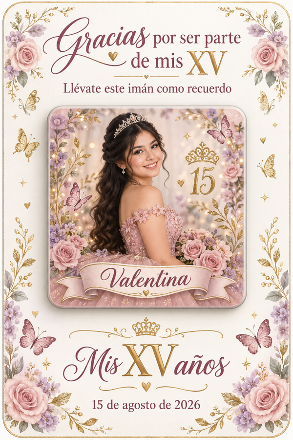 👑 10 Set de  Recuerdo personalizado para quinceañera con imán