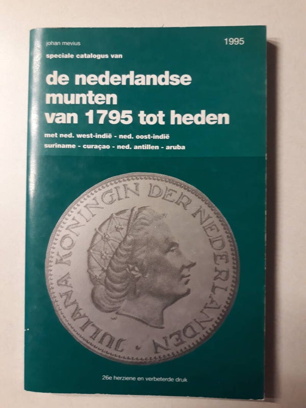 Tweedehands - De Nederlandse Munten van 1795 tot heden (1995)