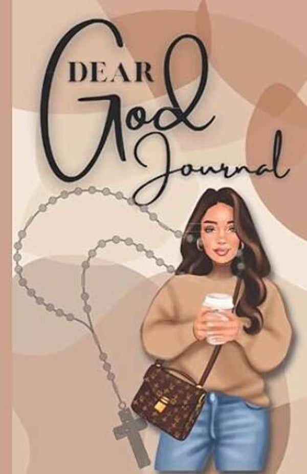 Dear God Journal                            By: Alexandria Taylor