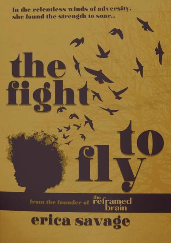 The Fight to Fly by: Erica Savage