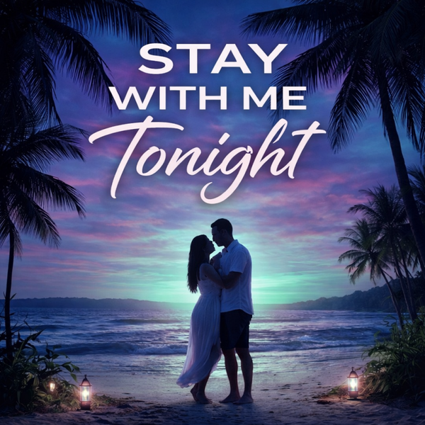 🎶 Stay With Me Tonight – Romantic Reggae Love Song