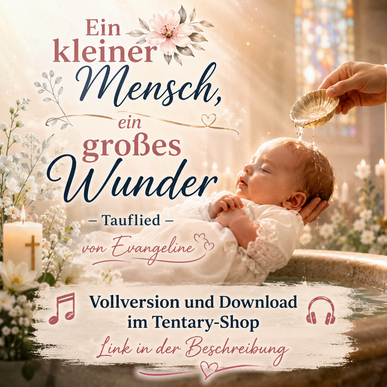 🌸 Ein kleiner Mensch - ein großes Wunder | Tauflied