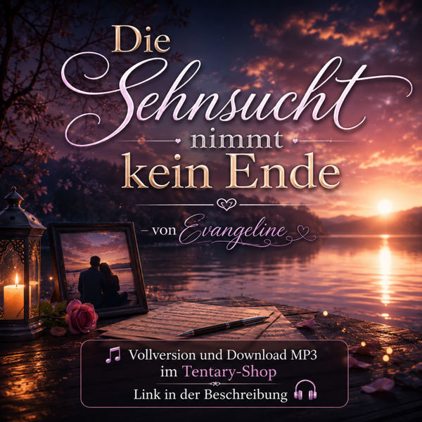 ✝️ Die Sehnsucht nimmt kein Ende