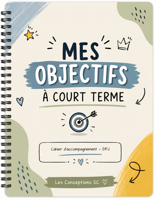 Mes objectifs à court terme