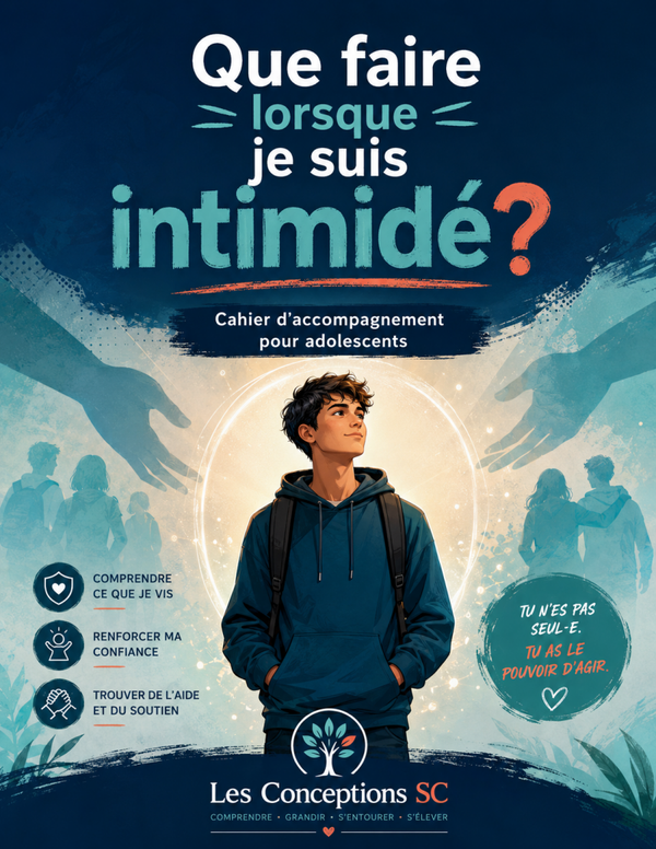 Cahier " Que faire lorsque je suis intimidé"