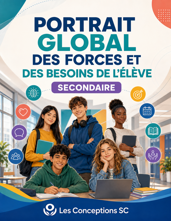 Portrait global des forces et des besoins de l'élève