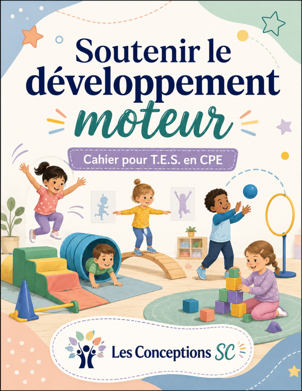 Cahier soutenir le développement moteur