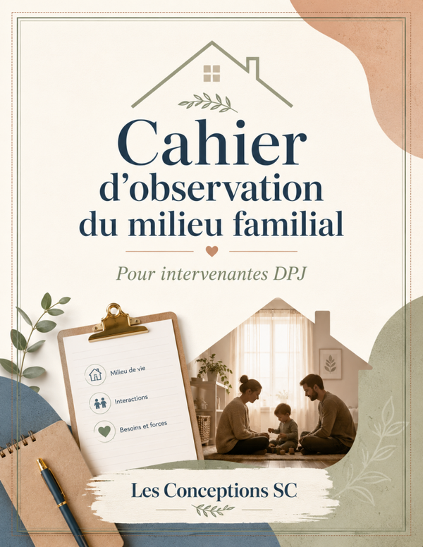 Cahier d'observation du milieu familial