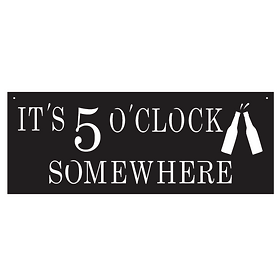 “It’s 5 O’Clock Somewhere”