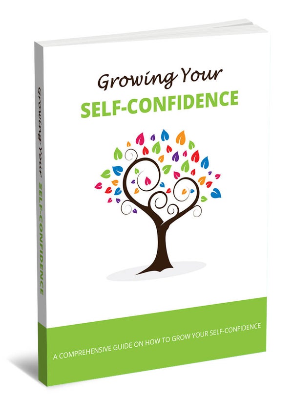 Growing Your Self-Confidence