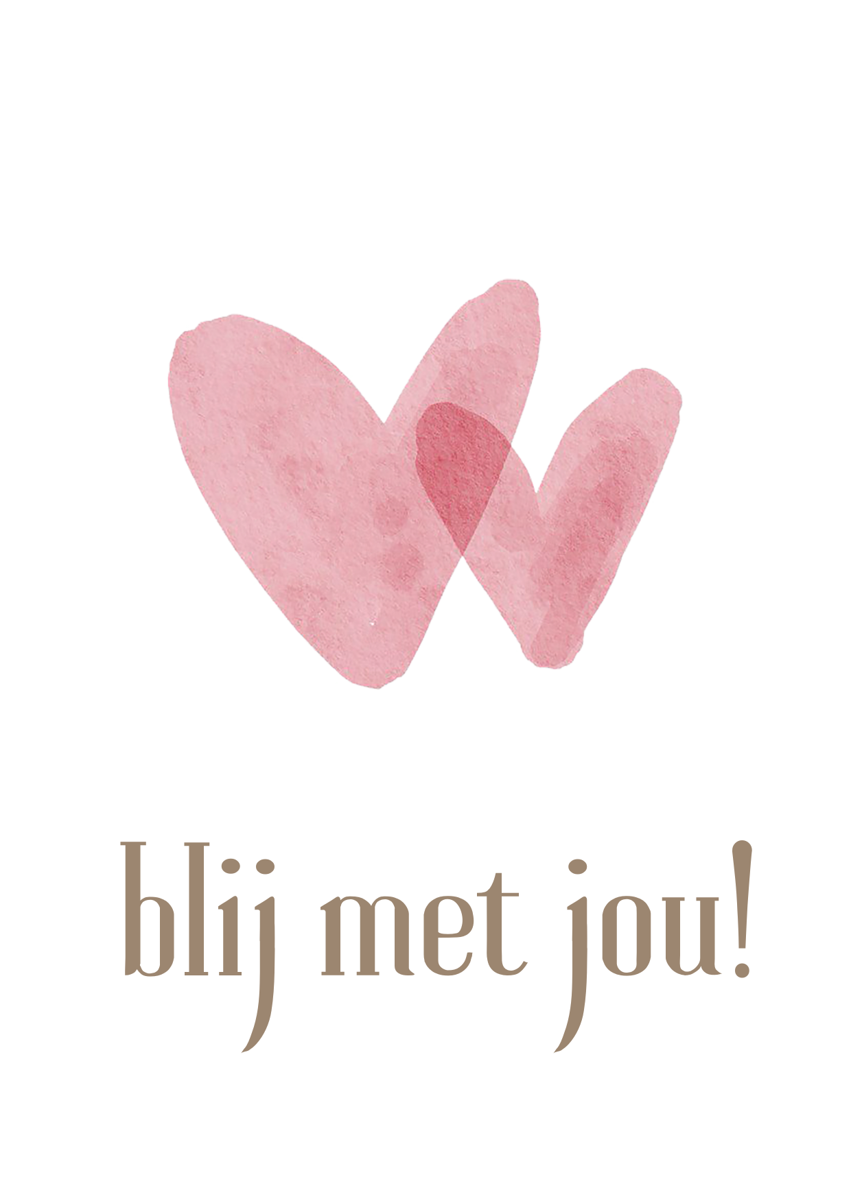 Blij met jou!