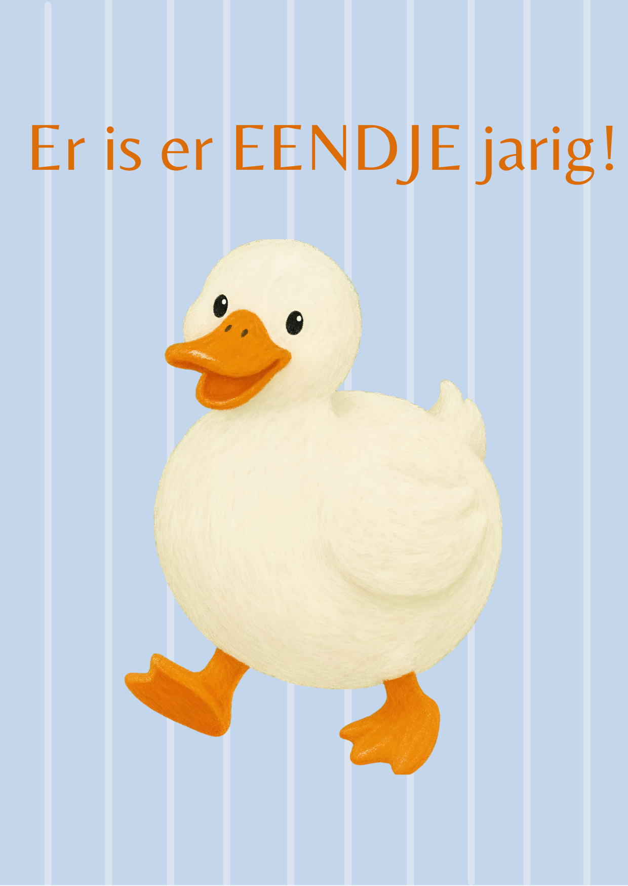 Er is er EENDJE jarig! blauw
