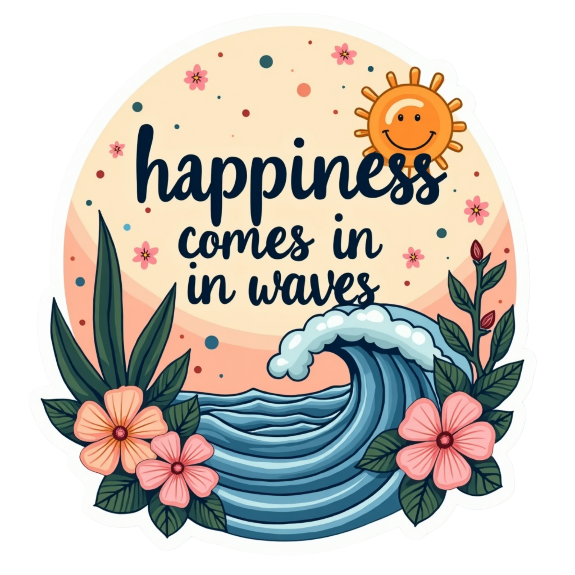 Happiness Comes in Waves Spiritual Sticker