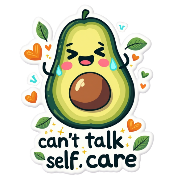 Can't Talk Self Care Die Cut Sticker