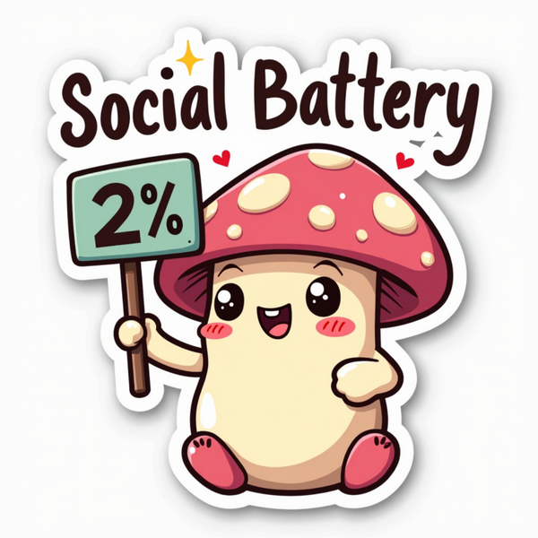 Social Battery 2% Die Cut Sticker