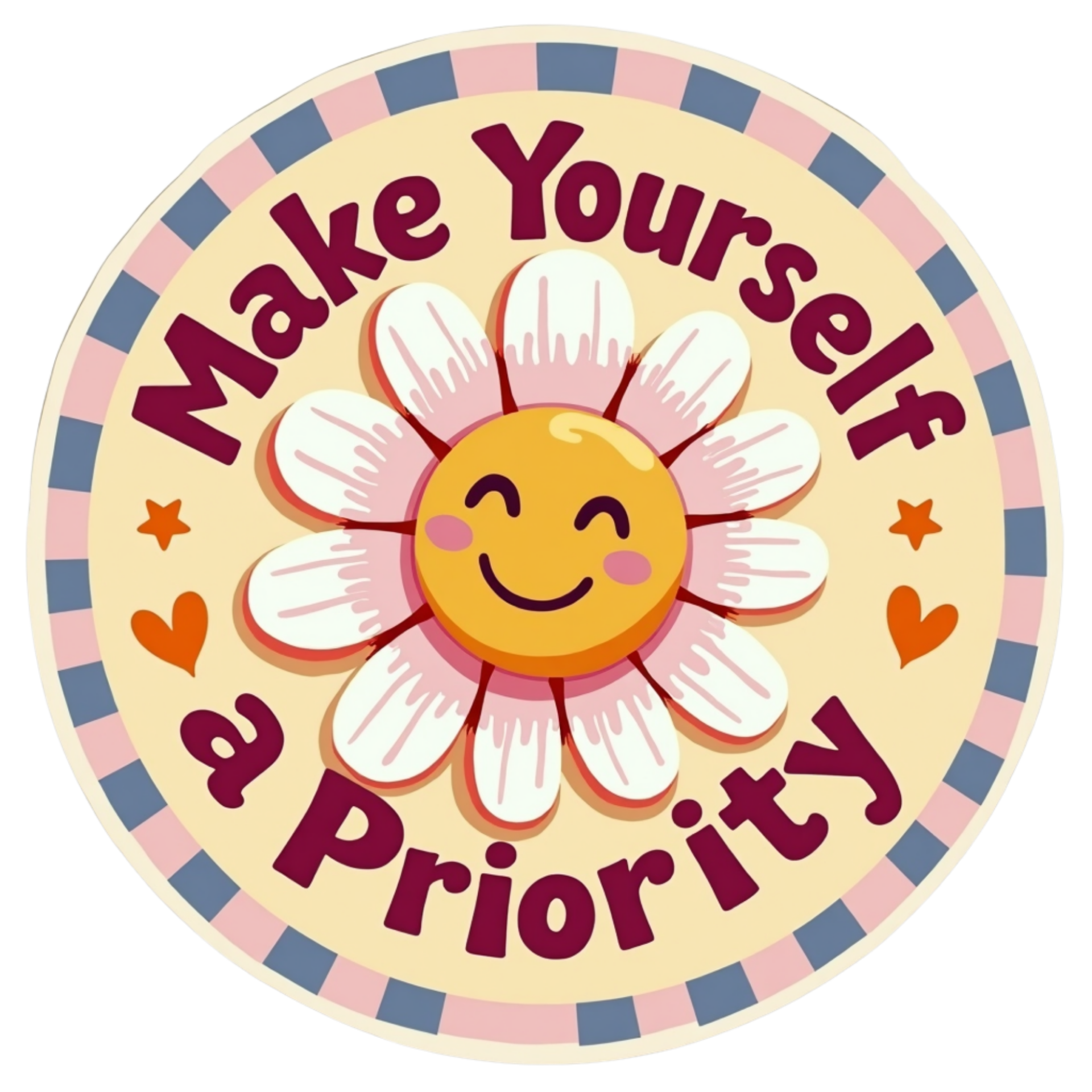 Make Yourself a Priority Spiritual Sticker