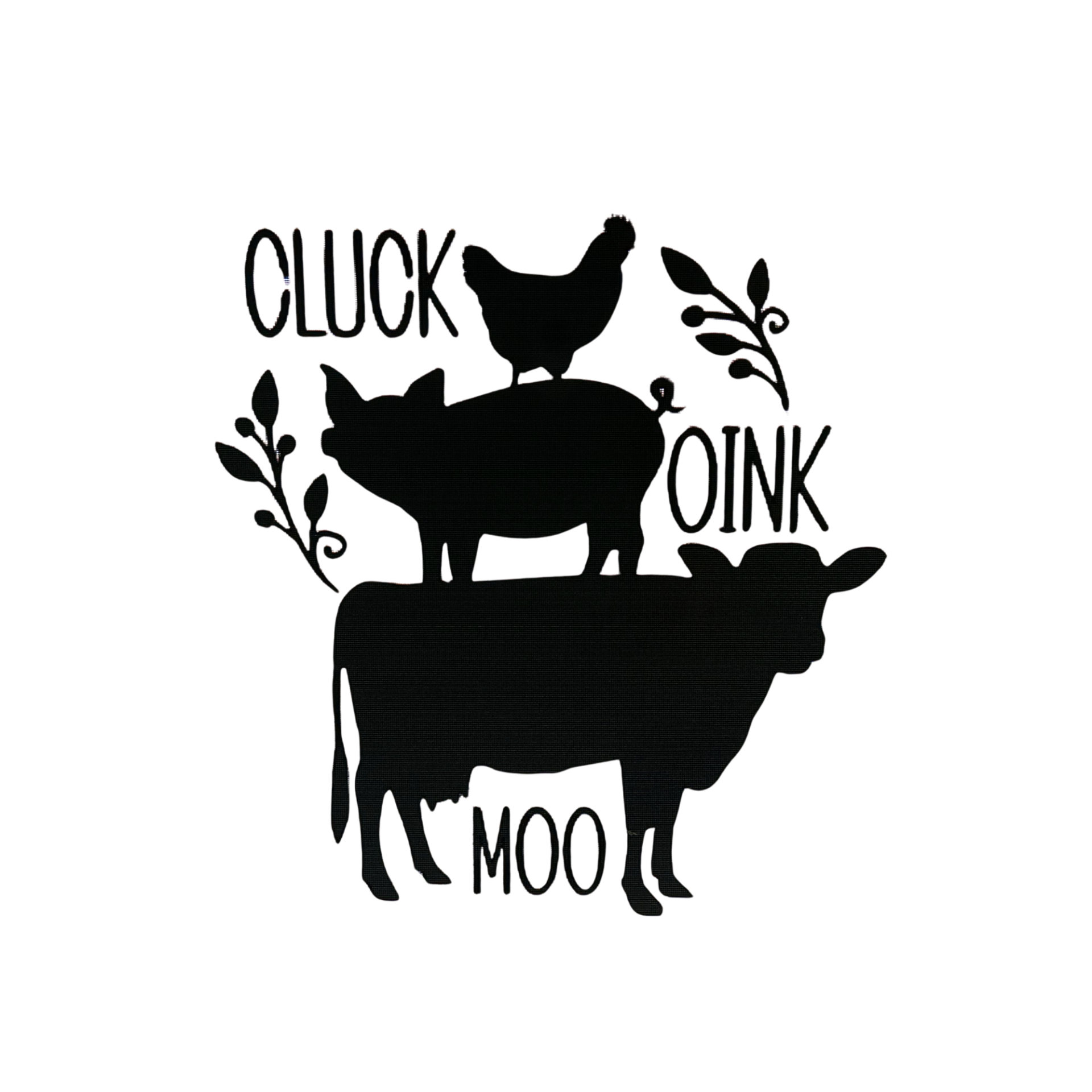 Cluck, Oink, Moo decal