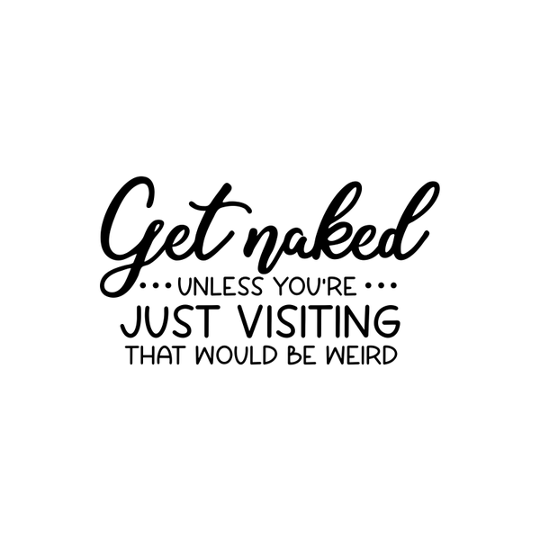 Get Naked Bathroom Decal