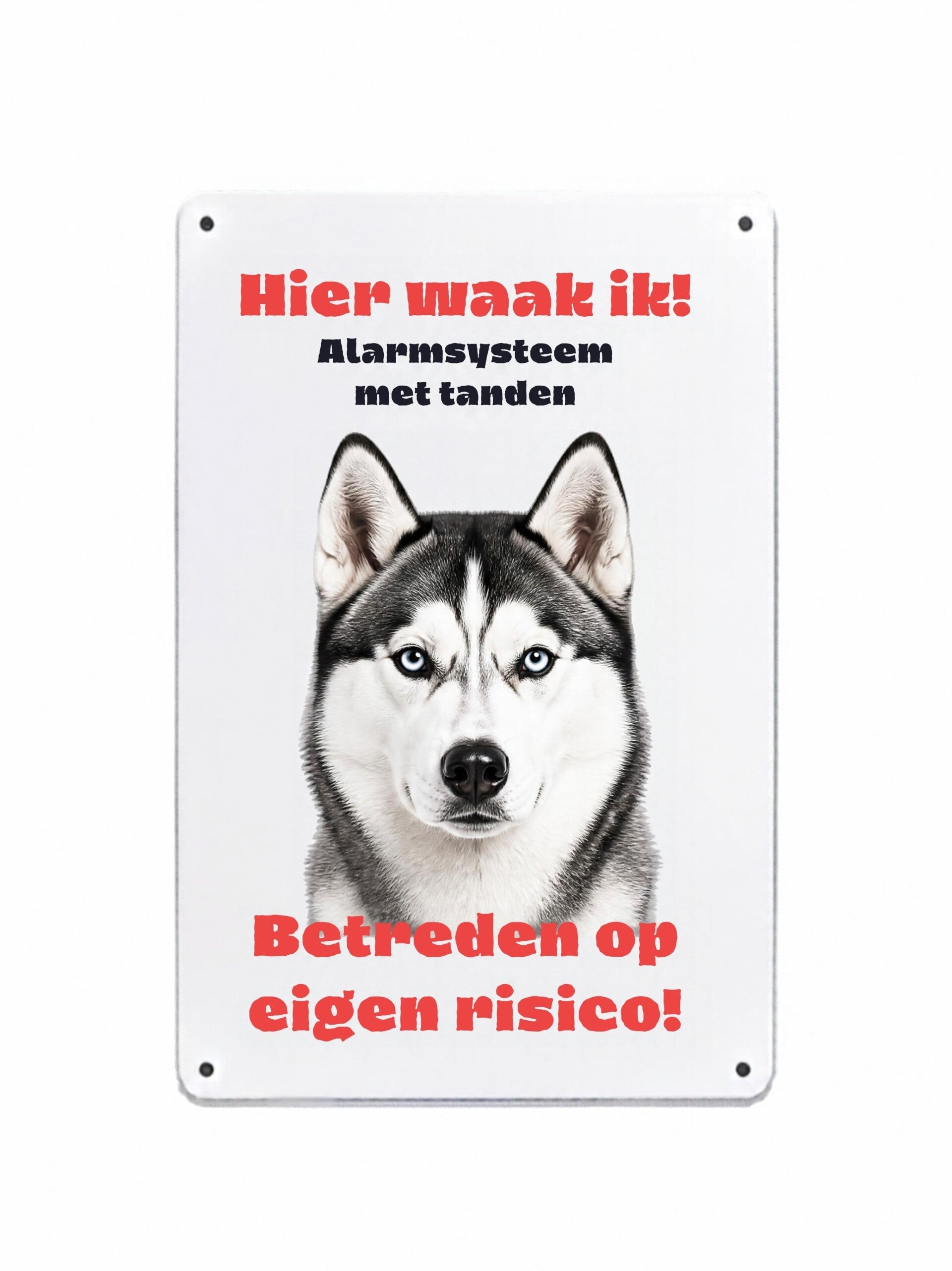 Aluminium husky - Hier waak ik bord - 20x30 cm