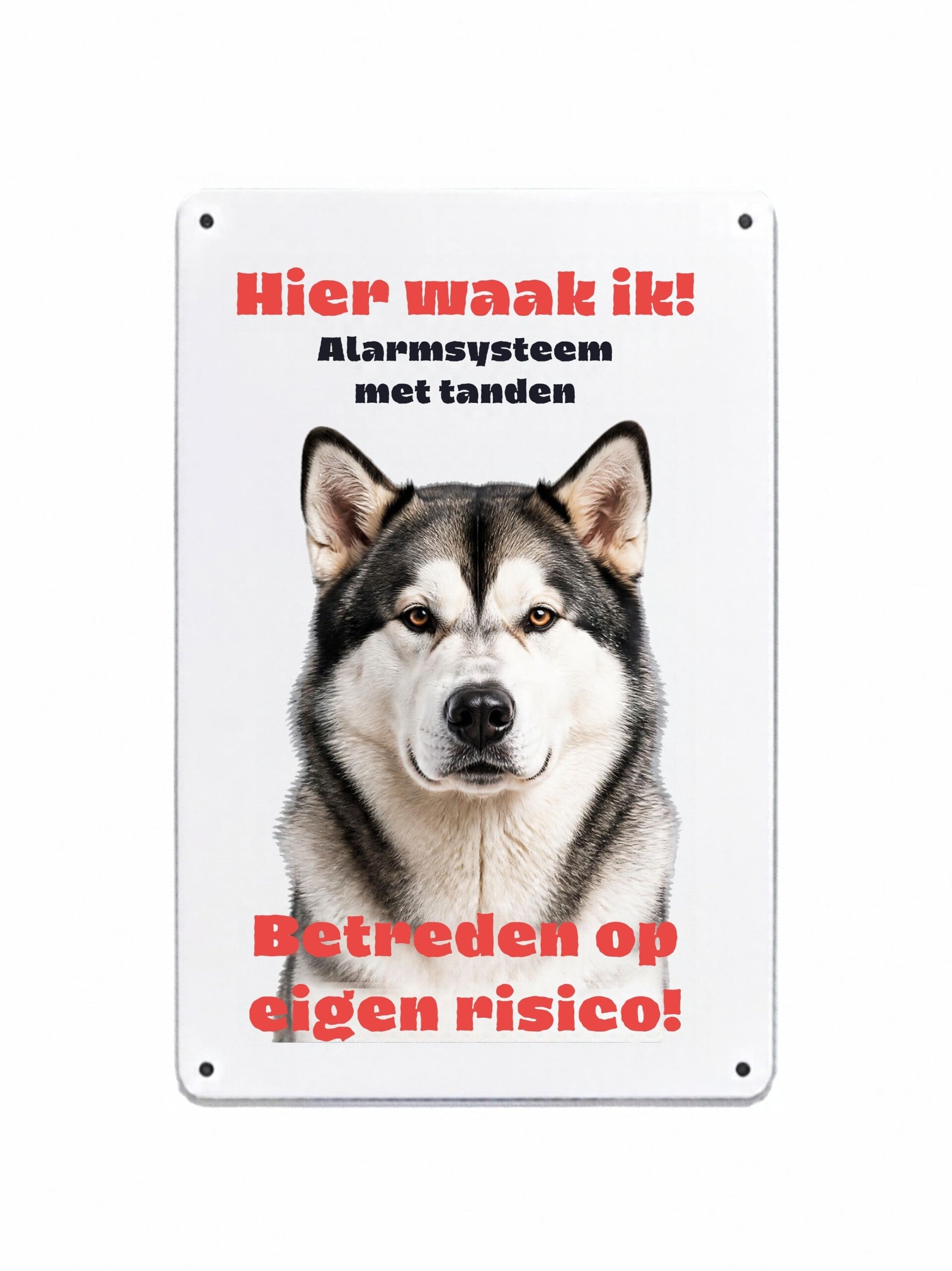 Aluminium alaska malamute - Hier waak ik bord - 20x30 cm