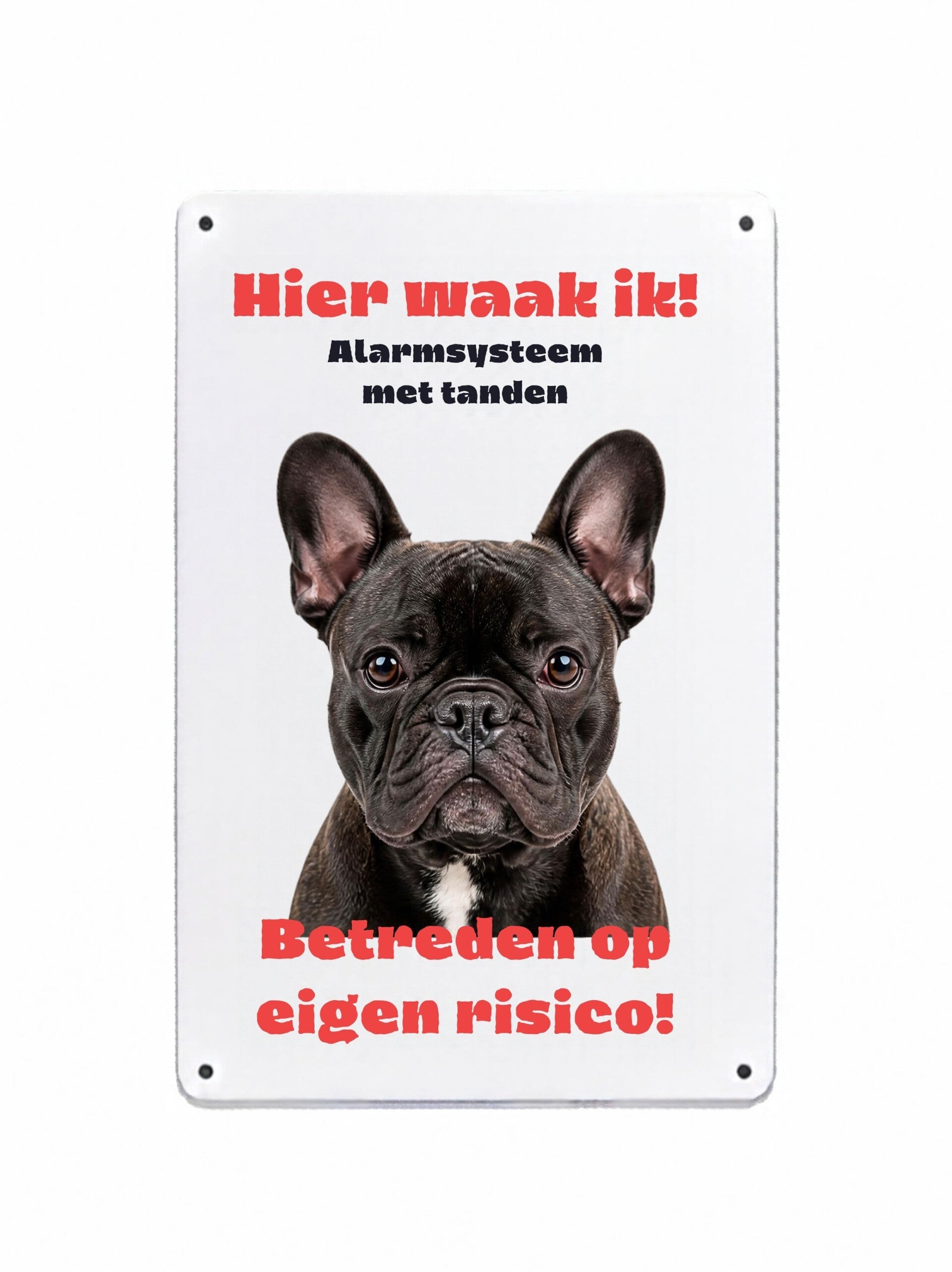 Aluminium franse bulldog - Hier waak ik bord - 20x30 cm