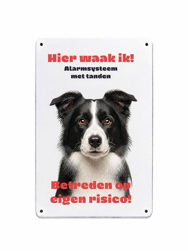 Aluminium border collie - Hier waak ik bord - 20x30 cm