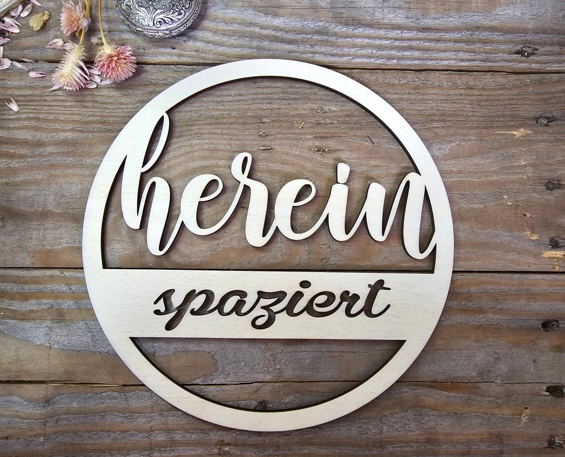 Holzkranz "herein spaziert" in Natur (Holz) oder Schwarz