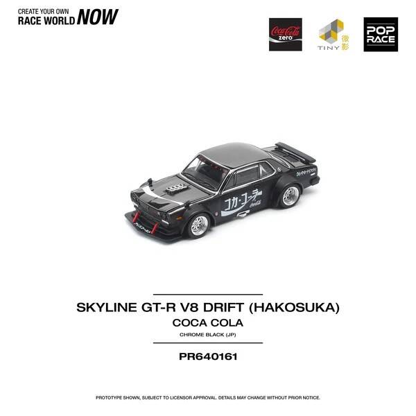 Pop Race 1/64 - Nissan Skyline GT-R V8 Drift HAKOSUKA Coca Cola 1:64 Pop186
