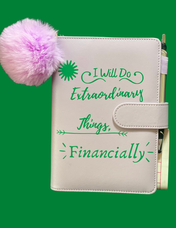 I Will Do Extraordinary Things Financially