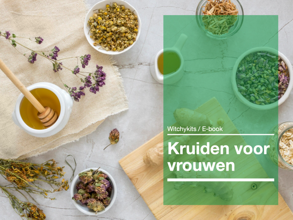 Kruiden voor vrouwen - Een gids rond cyclus, menstruatie, overgang en algemeen welzijn