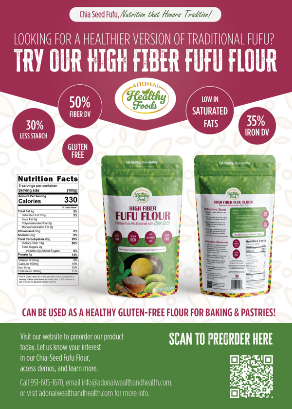 HIGH FIBER FUFU FLOUR ENRICHED WITH CHIA SEED