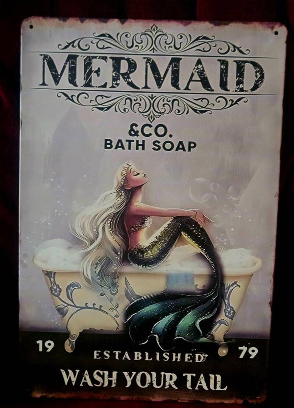 MERMAID METAL SIGN 8X10 WASH YOUR TAIL