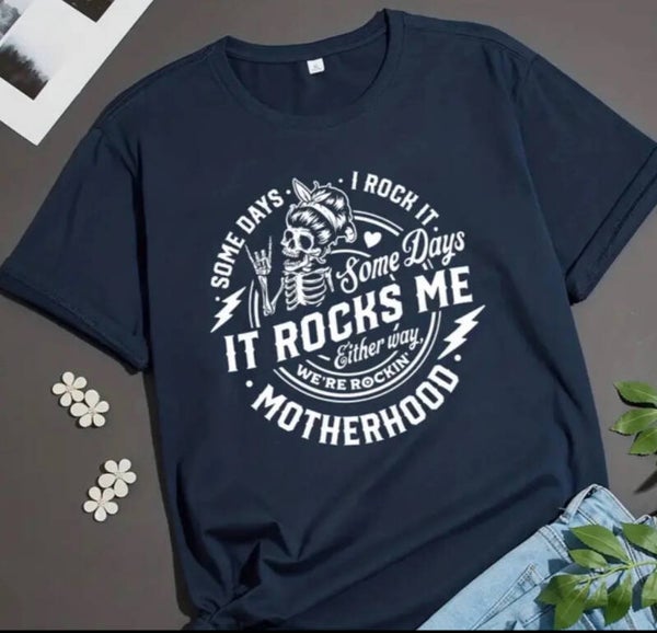 Some days I  Rock it. Some days it Rocks  Me