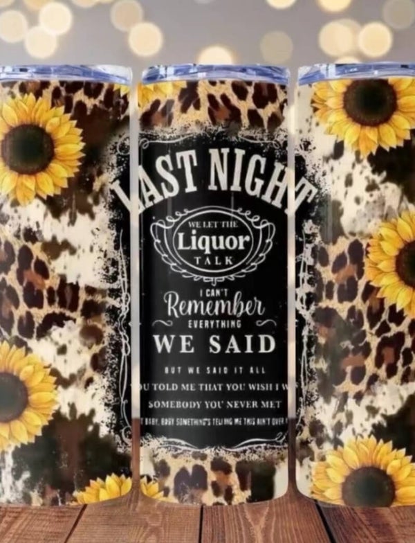 Last Night Tumbler