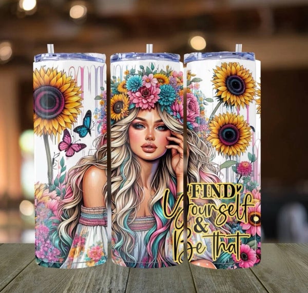 Find Yourself & Be That Tumbler