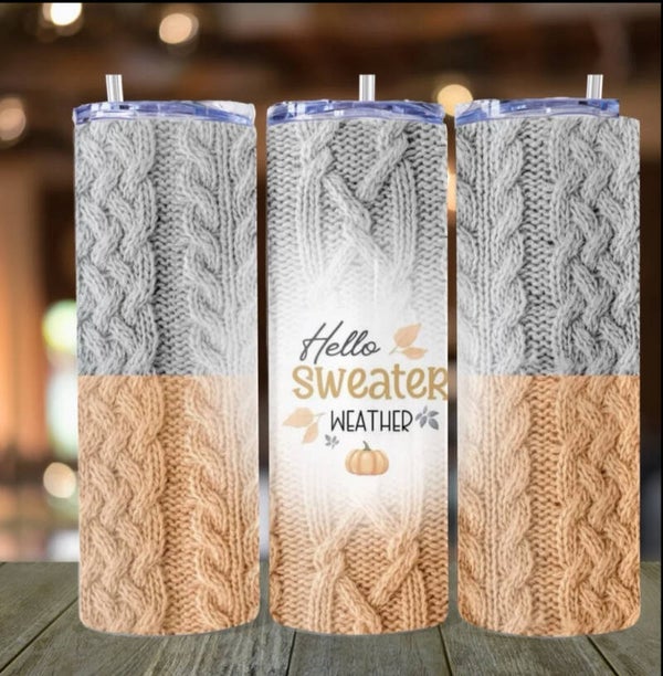 Hello Sweater Weather Tumbler