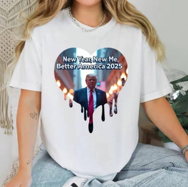 New Year, New Me, Better America T-Shirt