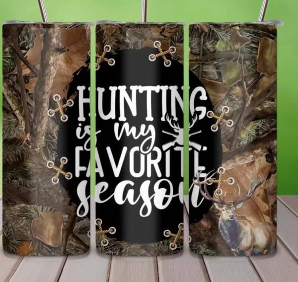 Hunting is my Favorite Season Tumbler