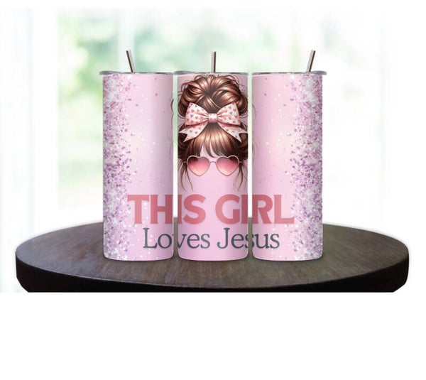 This Girl Loves Jesus Tumbler