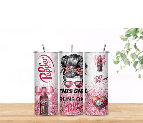 This Girl runs on Dr Pepper Tumbler