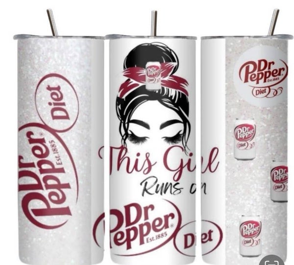 This Girl runs on Diet Dr Pepper Tumbler