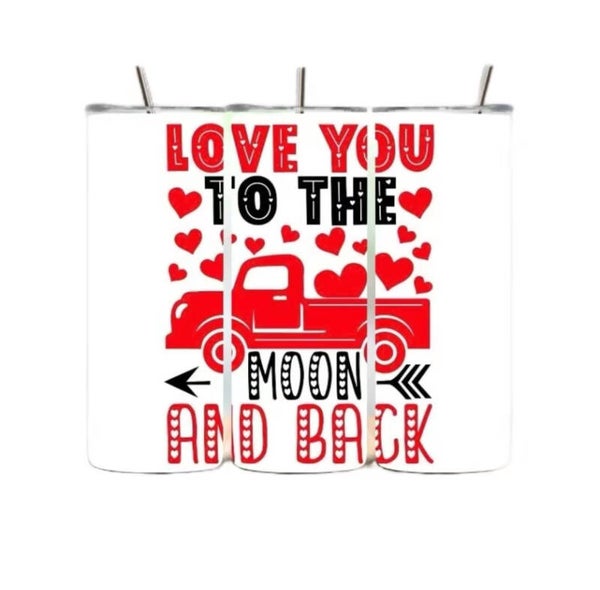 Love you to pieces he Moon and Back Tumbler