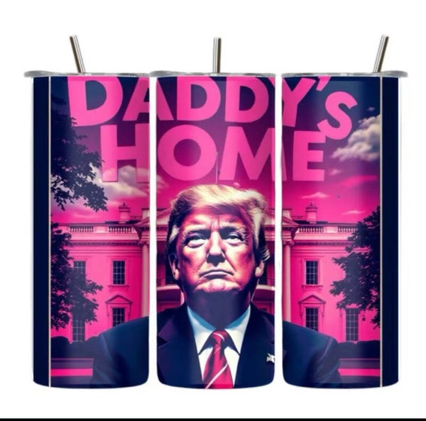 Daddy’s Home Tumbler